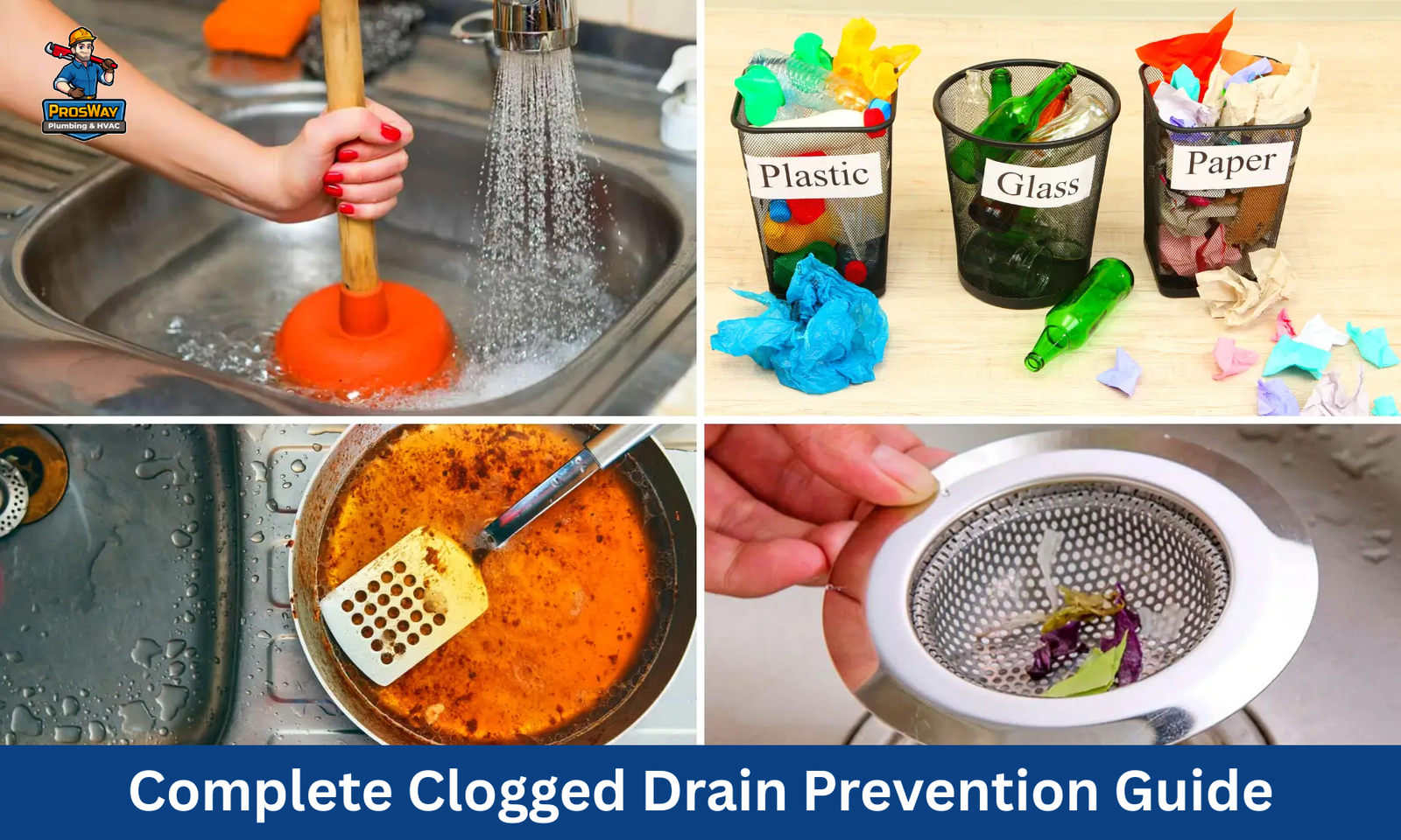 Complete Clogged Drain Prevention Guide